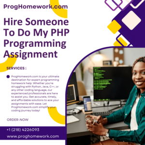 Hire Someone To Do My PHP Programming Assignment