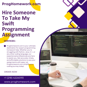 Hire Someone To Take My Swift Programming Assignment