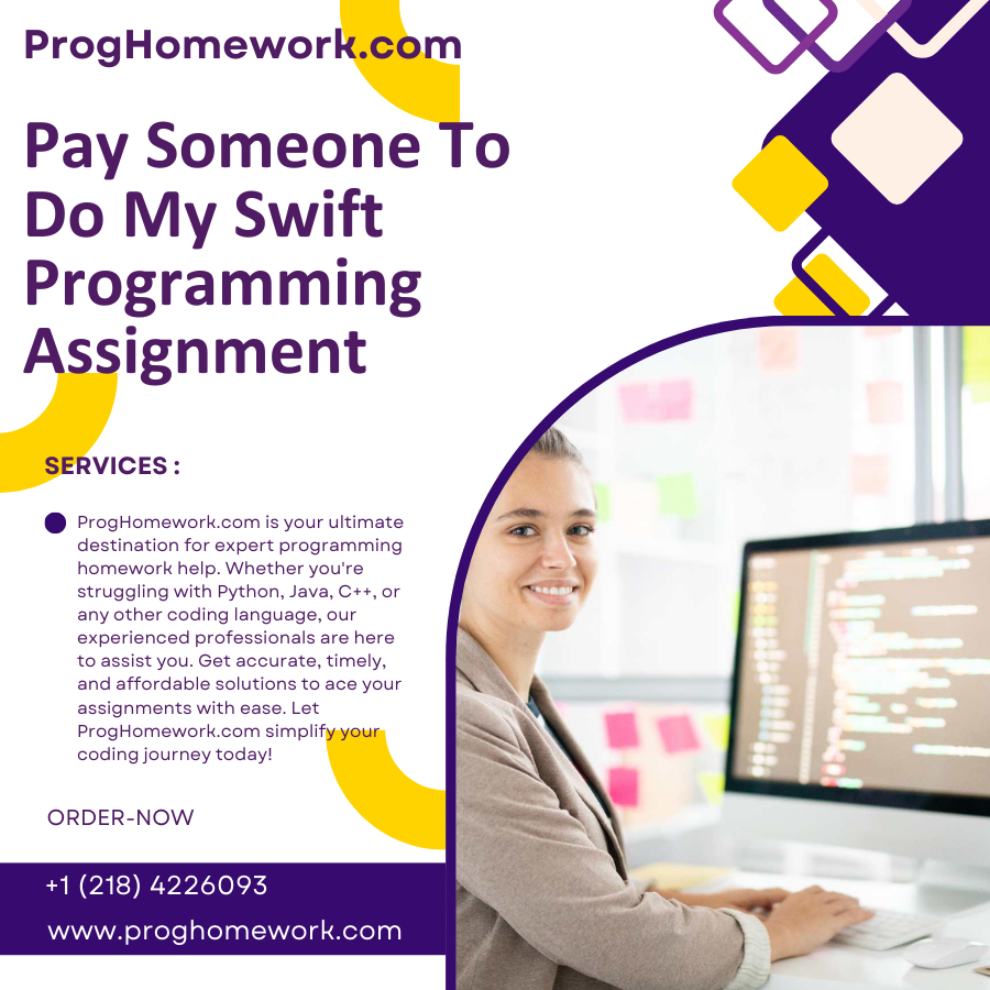 Pay Someone To Do My Swift Programming Assignment